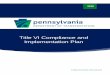 Title VI Compliance and Implementation Plan - dot.state.pa.us 478.pdf · 5. Monitor compliance with DOT Order 1050.2, Standard DOT Tit le VI Assurances, including the review of any