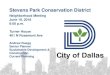 Stevens Park Conservation District - Dallas · 2018-06-20 · Stevens Park Conservation District Andrew Ruegg Senior Planner Sustainable Development & Construction Current Planning