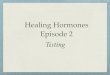 Healing Hormones 2 Testing - Heart to Heart Medical Center low hormone levels in saliva ... Urine Testing