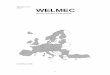 WELMEC Guide 8.19-2 2006...November 2006 CT-009-III, 2006 Old reference: Corresponding Tables Area Measuring Instruments OIML R 136-1 2004 MID 2004/22/EC MI-009 III 2 WELMEC European