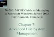 70-290: MCSE Guide to Managing a Microsoft Windows Server 2003 …alphapeeler.sourceforge.net/.../ch07_70-290_MCSEGuide.pdf · 2015-11-20 · Guide to MCSE 70-290, Enhanced 19 Sharing