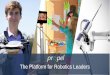 The Platform for Robotics Leaders Metal Case Study...ROBO - Business Robotics &AI Summit ADVANCING MANUFACTURING COMPETITIVENESS Desktop Metal Case study Managing products and people