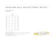 SOLAR ALL ELECTRIC KITS...SOLAR-AE6 Kit includes 6 solar panels and the SOLAR-AE4 includes 4 solar panels for use with a 12-volt system. WARNING: The solar panels in the SOLAR-AE6