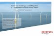 Harmonic Challenges and Mitigation in Large Offshore Wind … · Mitigation More sophisticated harmonic mitigation methods such as active filtering Design More optimized overall electrical