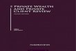 Private Wealth and Private Client Review · Private Wealth and Private Client Review Eighth Edition Editor John Riches lawreviews Reproduced with permission from Law Business Research