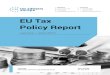 EU Tax Policy Reporttaxadviserseurope.org/wp-content/uploads/2019/07/CFE-EU... · relation to indirect taxation matters, the group examined excise duties on alcohol in relation to