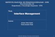 Título: Interface Management2018/09/10  · Amauri Silva Costa Tania Arantes Faria CSE-300-4 Métodos e Processos na Área Espacial * 2 Sumário 1. Introdução 2. Gerenciamento de