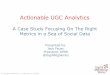 Actionable UGC Analytics · • 11th year as boutique consultancy and performance media agency • Insights & solutions that maximize profits through digital channels • Exclusive