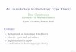 An Introduction to Homotopy Type Theoryjdc.math.uwo.ca/papers/HoTT-colloq-2020.pdfAn Introduction to Homotopy Type Theory Dan Christensen University of Western Ontario Kyoto University,