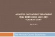 ASSISTED OUTPATIENT TREATMENT (W&I CODE 5345) (AB 1421) · 2016-06-13 · ASSISTED OUTPATIENT TREATMENT (W&I CODE 5345) (AB 1421) “LAURA’S LAW” NOV 15, 2011 The Nevada County