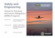 Federal Aviation Engineering · 1/30/2018  · ASW Regional POC: Lana Logan – Disseminate information from HQ – Coordinate validation & mitigation efforts – Ensure Business