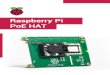 Raspberry Pi PoE HAT · 2018-12-03 · 2 Raspberry Pi PoE HAT raspberrypi.org IEEE 802.3af-2003 PoE 37–57V DC, Class 2 device 5V DC/2.5A 25mm × 25mm brushless fan delivering 2.2CFM