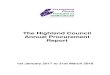 The Highland Council Annual Procurement Report · Introduction This is the first Annual Procurement Report published by The Highland Council. The report covers all regulated procurements