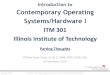 Introduction to Contemporary Operating …Cybersecurity Services Social Media Internet of Things Your Future in IT November 19, 2014 IIT ITM 301 – Intro to Operating Systems & Hardware