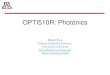 OPTI510R: Photonics · Sd m c mirror waveguide dielectric waveguide M S M rr f,or tan( /2) Number of modes,or ,where Single mode 2d l 0 NA
