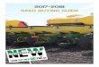 2017-2018 SEED BUYING GUIDE Resources... · 2017-12-18 · Variable Rate – Today’s equipment is changing the art of planting seed. Hydraulic and electric motors have replaced