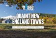 QUAINT NEW ENGLAND TOWNS · CONWAY, NEW HAMPSHIRE. Take a full day to explore the . White Mountains. of New Hampshire. First, travel to . Gorham. and join . Highway 15 (Three Rivers