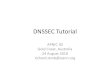 DNSSEC Tutorial · Today DNSSEC is being launched, and just days ago the root of the Internet was cryptographically signed. This is the first major Internet security enhancement since