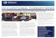 OCCUPATIONAL THERAPY NEWS · practice allowing for interprofessional collaboration between occupational therapy and physical therapy, as well as a program in rehabilitation engineering