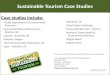 Sustainable Tourism Case Studies · eco-friendly carpet; recycled glass countertops. Water harvesting: rooftop rainwater harvesting; gray water irrigation from sink water; waterless