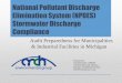 National Pollutant Discharge Elimination System (NPDES) … - WWAdCon... · 2014-02-07 · Applicability •Discharges from stormwater runoff to surface waters that require a discharge