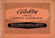 · BALLY MANUFACTURING COMPANY 2640 Belmont Avenue Chicago, Illinois, 60618, U. S. A. TELEPHONE COrnelia 7-6060.: CABLE ADDRESS BAL FAN . a z E . Since 1931 and BALLYHOO . the continued