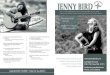 ‘These are great songs! -Pete Seeger ‘Jenny Bird’s music ... · Solar Fest, Taos, NM Crestone Folk Festival Crestone, CO Freight & Salvage Berkeley, CA Ashkanaz, Berkeley, CA