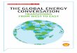 ThE Global EnErGy ConvErsaTIon · of developing countries: if the right technology and systems, along with strong economic incentives, are put in place by such countries, what governments