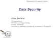 Intrusion Detection and Response in Relational Databasesdatachallenges.isti.cnr.it/2011/files/Bertino.pdf · Anomaly Detection and Response System for Databases. Department of Computer
