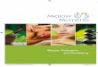 Beauty, Relaxation and Well Being - Mellow Momentsmellowmoments.biz/wp-content/uploads/2018/07/Mellow... · 2018-07-02 · and Well Being . Mellow Moments Booklet A5 8pp 190314.indd