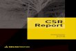 CSR Report 2019 - Delta Tecnicdeltatecnic.com/wp-content/uploads/2019/08/CSR-Report...Montseny natural park Montnegre-Corredor natural park CSR Report 2018 Integration management system