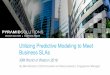 Utilizing Predictive Modeling to Meet Bus. SLAs V3 10...Utilizing Predictive Modeling to Meet Business SLAs IBM World of Watson 2016 By Mike Monteiro, ECM Consultant and Marty Gulewicz,