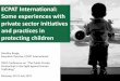 ECPAT International: Some experiences with private sector ... · Sexual exploitation in travel and tourism Online child sexual exploitation Early or forced marriage of children Manifestations