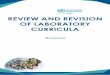 REVIEW AND REVISION OF LABORATORY CURRICULA · Review and revision of laboratory curricula – est practices document and facilitators’ guidance Annexes 2 Annex 2: Example of programme