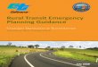 Rural Transit Emergency Planning Guidance...2008/08/07  · “Rural Transit Emergency Planning Guidance”, together with its Technical Appendices, are those of the authors and not