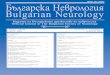 ISSN 1311-8641 Å˙Î„‡ ÒÍ‡ çÂ‚ ÓÎÓ„Ëﬂ Bulgarian Neurology€¦ · -Original papers - up to 8 pages, including tables, figures and ref-erences. An abstract in