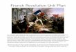 French Revolution Unit Plan · French Revolution Unit Plan !!!!! This!unitplan!was!designed!during!my!methods!class!in!my!lastsemester!of!college!before!beginning!