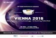 VIENNA 2016 - SASEG · 2016/6/2  · Engineers, 30 May – 2 June, 2016 in Vienna, Aus - tria incorporating SPE EUROPEC. EAGE continues to improve its exemplary programmes, speakers