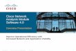 Cisco Network Analysis Module Software 4 · Cisco Network Analysis Module Software 4.0 Monitor application performance Effectively use Cisco ® Wide Area Application Services (WAAS)