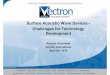 Surface Acoustic Wave Devices - Challenges for Technology … · 2016-10-01 · Vectron SAW Products, Apr 2015 Property of Vectron International 10 695 700 705 710 715 720 725 730