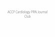 ACCP Cardiology PRN Journal Clubaccpcardsprnjournalclub.pbworks.com/w/file/fetch...Aspirin (n=6270) Placebo (n=6276) HR(95% CI) p value MI, stroke,CV death, unstable angina, or TIA