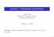 Lecture 5 - Propositions and Inferencejhoey/teaching/cs486/lecture5.pdf · 2020-04-03 · 1/ 38 Lecture 5 - Propositions and Inference Jesse Hoey School of Computer Science University