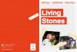 Living Stones · Church, beyond the Church and sometimes in spite of the Church. Our hope is that as you meet some of the living stones in these stories you will be encouraged, inspired
