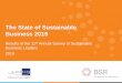The State of Sustainable Business 2018 - BSR€¦ · Business 2019 Results of the 11th Annual Survey of Sustainable Business Leaders 2019. 2 BSR/GlobeScan State of Sustainable Business