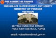 INSURANCE SUPERVISORY AUTHORITY MINISTRY OF FINANCE … · 3. Economic effects of disasters, insurance coverage and other financial management tools 4. Roles and responsibilities