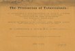 The prevention of tuberculosis - Digital Collections · The Prevention ofTuberculosis. thatanythingwhich hadbeennearthem wasinfectious.The fact thatthecontagion is confined to the
