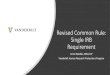Revised Common Rule: Single IRB Requirement · •Overview of Common Rule agencies •Implications for current studies •Preparing for sIRB review [now and moving forward] •VUMC