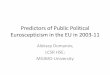 Predictors of Public Political Euroscepticism in the EU in ... Public... · LCSR HSE; MGIMO-University . Research motivation Forecasting the future of the EU ... Trans-national Competi-tiveness