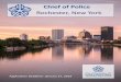 hief of Police Rochester, New York · 1/27/2019  · Rochester has an elected Mayor to administer the municipal government and a ity ouncil to carry out the legislative function