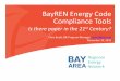 BayREN Energy Code Compliance Tools€¦ · 1 BayREN Energy Code Tools Developed for, and with input from, local building departments Designed to compliment existing tools and resources